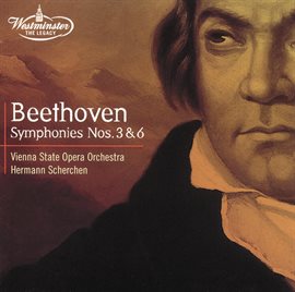 Cover image for Beethoven: Symphonies Nos.3 "Eroica" & 6 "Pastoral"