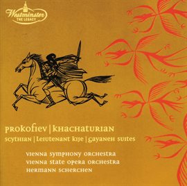 Cover image for Prokofiev: Scythian Suite; Lieutenant Kijé / Khachaturian: Gayaneh