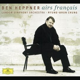 Cover image for Ben Heppner - French Opera Arias