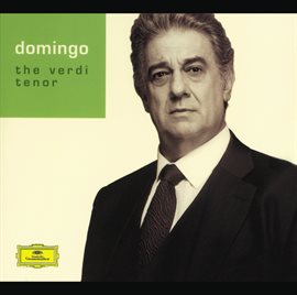 Cover image for Plácido Domingo - The Verdi Tenor