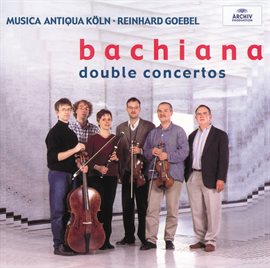 Cover image for Bachiana II - Music by the Bach Family: Concertos