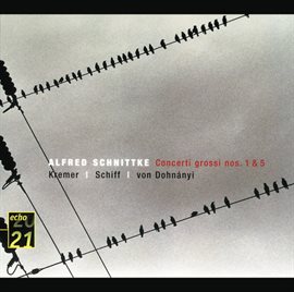 Cover image for Schnittke: Concerti Grossi Nos.1 & 5; Quasi una Sonata