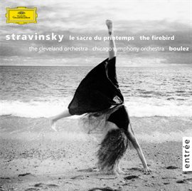 Cover image for Stravinsky: Le Sacre du Printemps; The Firebird