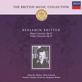 Cover image for Britten: Piano Concerto; Violin Concerto