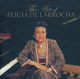 Imagen de portada para The Art of Alicia de Larrocha