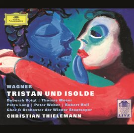 Imagen de portada para Wagner: Tristan Und Isolde
