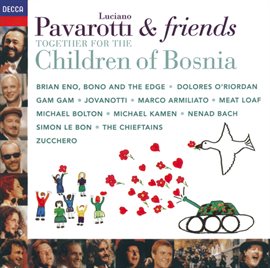 Cover image for Pavarotti & Friends Together For The Children Of Bosnia