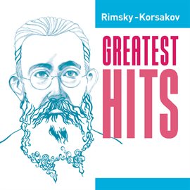 Cover image for Rimsky-Korsakov Greatest Hits