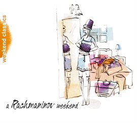 Cover image for A Rachmaninov Weekend