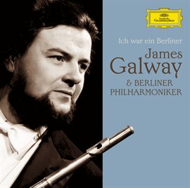 Cover image for James Galway & Berliner Philharmoniker