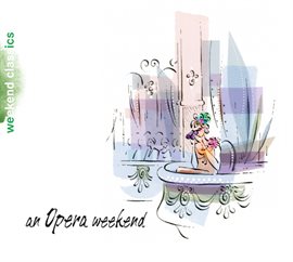 Cover image for An Opera Weekend