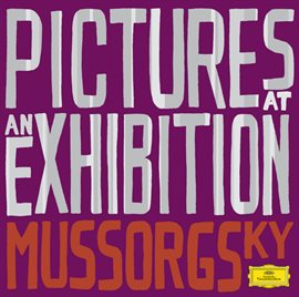 Cover image for Mussorgsky: Pictures at an Exhibition