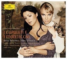 Cover image for Bellini: I Capuleti e i Montecchi