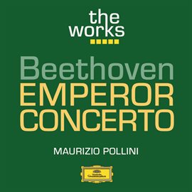 Cover image for Beethoven: Piano Concerto in E flat major, Op. 73 "Emperor"