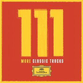 Cover image for 111 More Classic Tracks