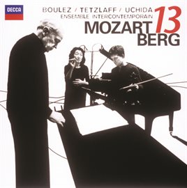 Imagen de portada para Mozart: Gran Partita / Berg: Kammerkonzert