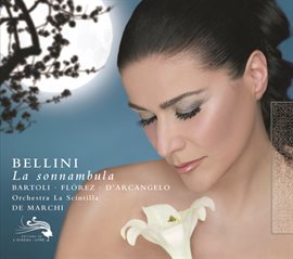 Imagen de portada para Bellini: La Sonnambula