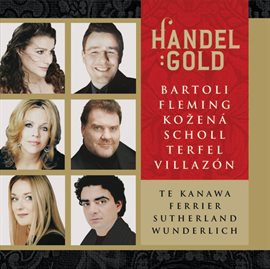 Cover image for Handel Gold - Handel's Greatest Arias
