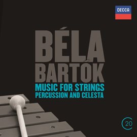 Cover image for Béla Bartók: Music For Strings, Percussion & Celesta