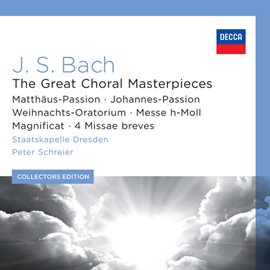 Cover image for J.S. Bach: The Great Choral Masterpieces