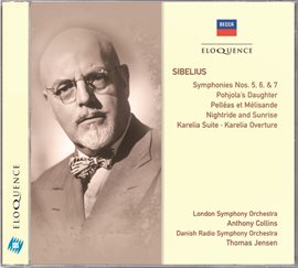 Cover image for Sibelius: Symphonies 5, 6 & 7; Pohjola's Daughter; Pelléas et Mélisande