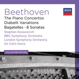 Cover image for Beethoven: The Piano Concertos; Diabelli Variations; Bagatelles; 8 Sonatas