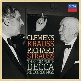 Cover image for Clemens Krauss - Richard Strauss - The Complete Decca Recordings