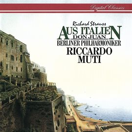 Cover image for Richard Strauss: Aus Italien; Don Juan