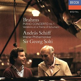 Cover image for Brahms: Piano Concerto No. 1; Variations on a Theme by Schumann
