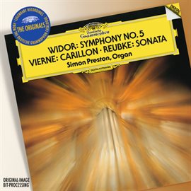 Cover image for Vierne: Carillon de Westminster / Widor: Symphony No.5 In F Minor / Reubke: Sonata On The 94th Psalm