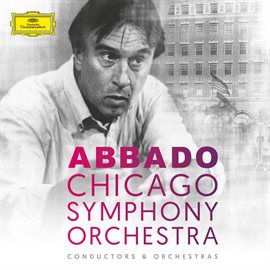 Cover image for Claudio Abbado & Chicago Symphony Orchestra