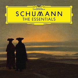 Cover image for Schumann: The Essentials