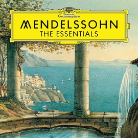 Cover image for Mendelssohn: The Essentials