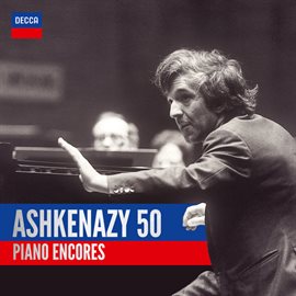 Cover image for Ashkenazy 50: Piano Encores