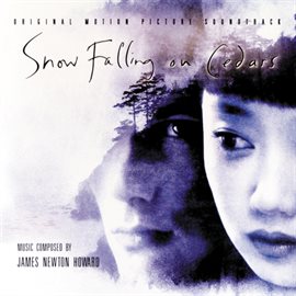Cover image for Snow Falling On Cedars (Original Motion Picture Soundtrack)