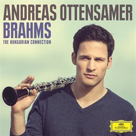 Imagen de portada para Brahms: The Hungarian Connection