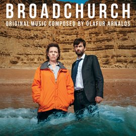 Imagen de portada para Broadchurch (Music From The Original TV Series)