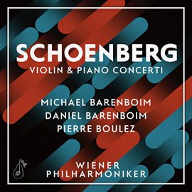 Cover image for Schoenberg: Violin & Piano Concerti