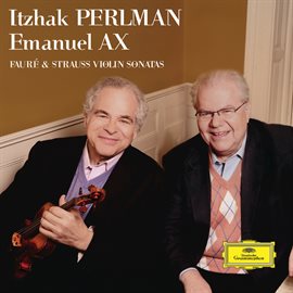 Imagen de portada para Fauré & Strauss Violin Sonatas