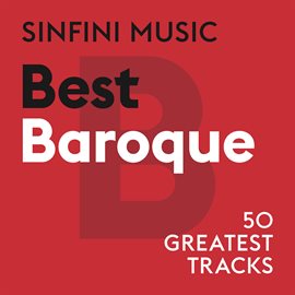 Imagen de portada para Sinfini Music: Best Baroque