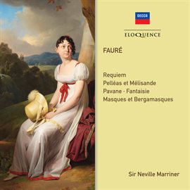 Cover image for Faure: Requiem; Orchestral Works