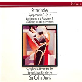 Cover image for Stravinsky: Symphony In Three Movements; Symphony In C