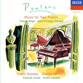 Cover image for Poulenc: Sonata for 2 Pianos; Violin Sonata etc