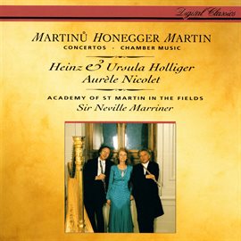 Cover image for Honegger: Concerto da camera / Martinů: Oboe Concerto / Martin: Trois danses; Petite complainte; ...