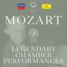 Cover image for Mozart 225 - Legendary Chamber Performances