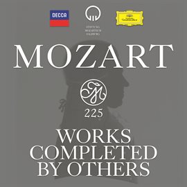 Cover image for Mozart 225 - Works Completed by Others