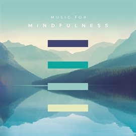 Cover image for Music For Mindfulness