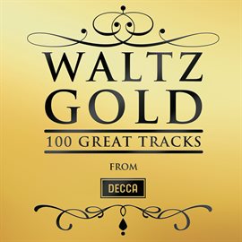 Cover image for Waltz Gold - 100 Great Tracks