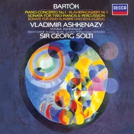 Cover image for Bartók: Piano Concerto No.1; Sonata for 2 Pianos & Percussion