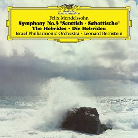 Cover image for Mendelssohn: Symphony No.3, Hebrides Overture (Live)